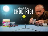 HOW TO TIE A CHOD RIG