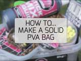 How To Make A Solid PVA Bag